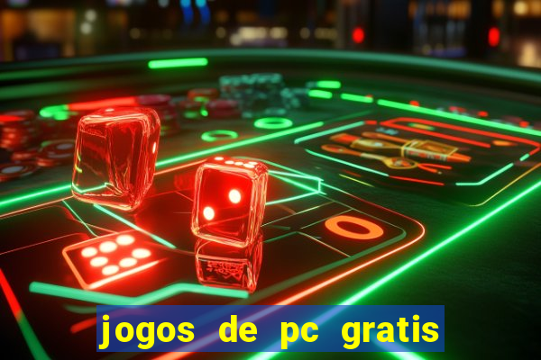 jogos de pc gratis para download